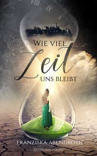 Wie viel Zeit uns bleibt E-Book AMAZON